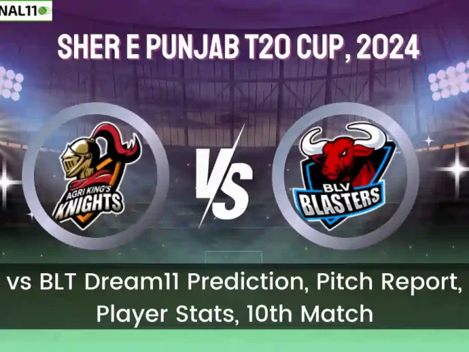 AKK vs BLT Dream11 Prediction, Pitch Report, and Player Stats, 10th Match, Sher E Punjab T20 Cup, 2024