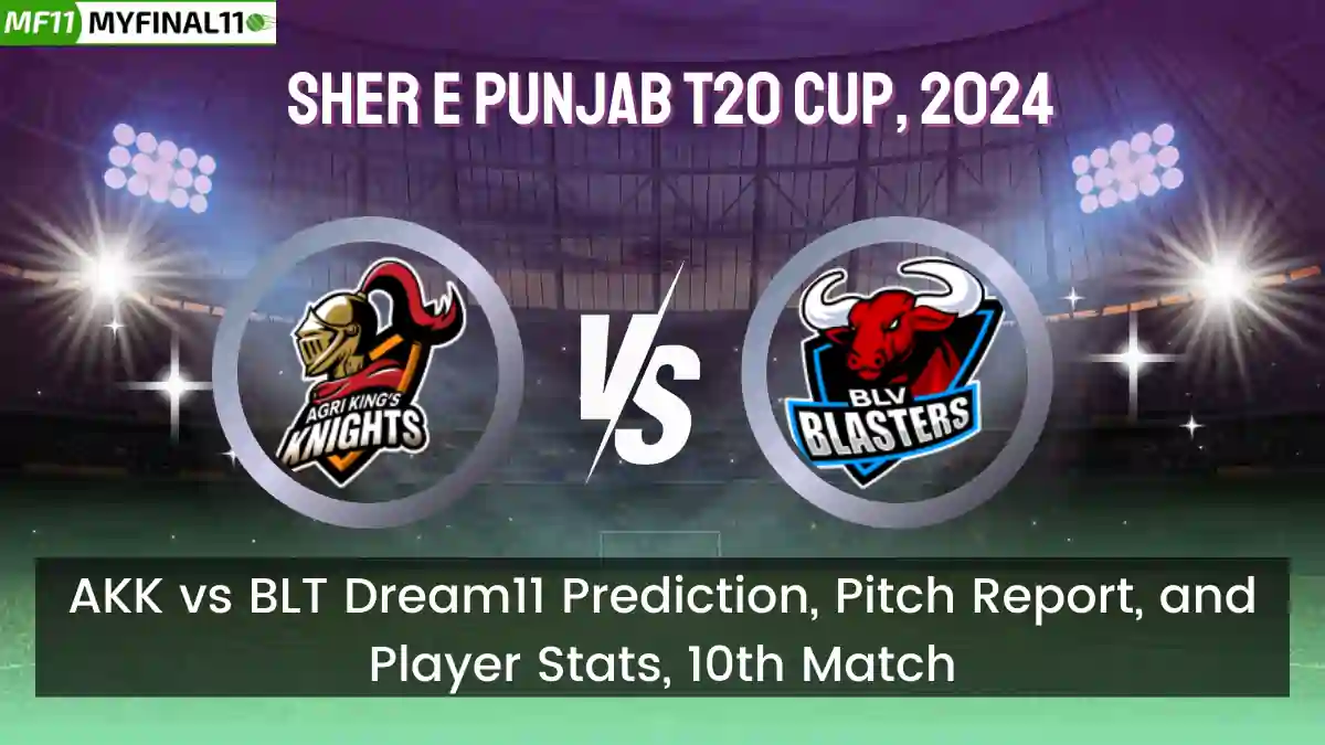 AKK vs BLT Dream11 Prediction, Pitch Report, and Player Stats, 10th Match, Sher E Punjab T20 Cup, 2024