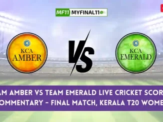 AMB vs EME Live Score, Kerala T20 Womens Live 2024, Team Amber vs Team Emerald Live Cricket Score & Commentary - Final Match