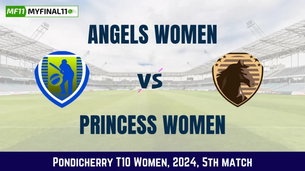 ANG-W vs PRI-W Dream11 Prediction, Pitch Report, and Player Stats, 5th Match, Pondicherry T10 Women, 2024