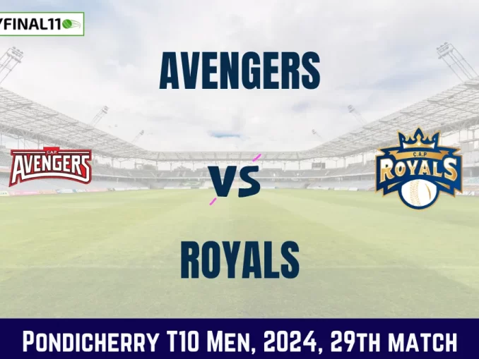 AVG vs ROY Dream11 Prediction, Pitch Report, and Player Stats, 29th Match, Pondicherry T10 Men, 2024