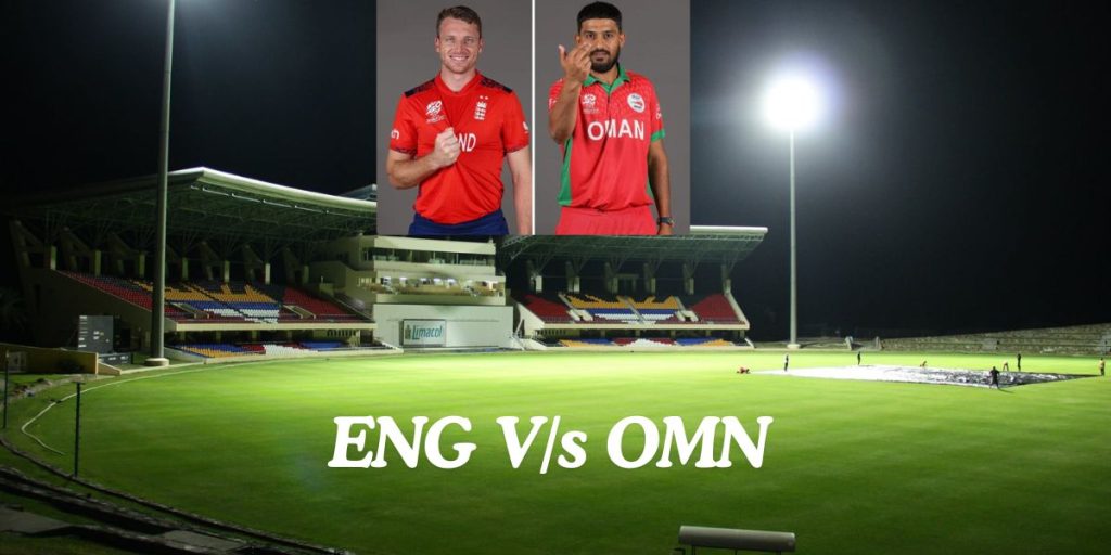 ENG vs OMN Dream11 Prediction Today Match, Dream11 Team Today, Fantasy Cricket Tips, Pitch Report, & Player Stats, ICC T20 World Cup, 2024, Match 28
