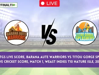 BAW vs TGS Live Score: The upcoming match between Barana Aute Warriors vs Titou Gorge Splashers at the West Indies T10 Nature Isle, 2024