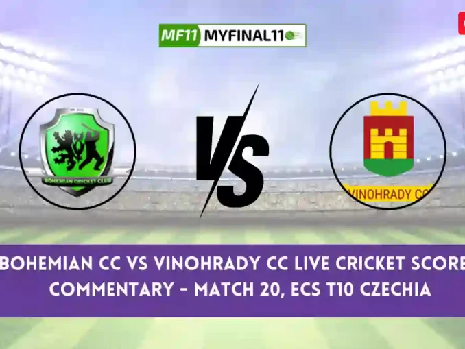 BCC vs VCC Live Score, Streaming, Prague Bohemian CC vs Vinohrady CC Live Cricket Score & Commentary - Match 20, ECS T10 Czechia 2024