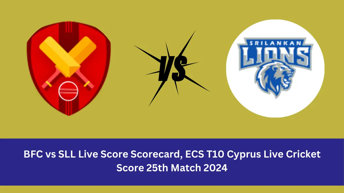 BFC vs SLL Live Score: The upcoming match between BF Cyprus (BFC) vs Sri Lankan Lions (SLL) at the ECS T10 Cyprus, 2024