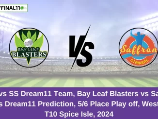 BLB vs SS Dream11 Team, Bay Leaf Blasters vs Saffron Strikers Dream11 Prediction, 56 Place Play off, West Indies T10 Spice Isle, 2024 (1)