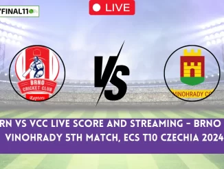 BRN vs VCC Live Score and Streaming - Brno vs Vinohrady 5th Match, ECS T10 Czechia 2024