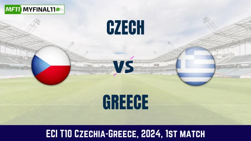 CZE vs GRE Dream11 Prediction, Pitch Report, and Player Stats, 1st Match, ECI T10 Czechia-Greece, 2024