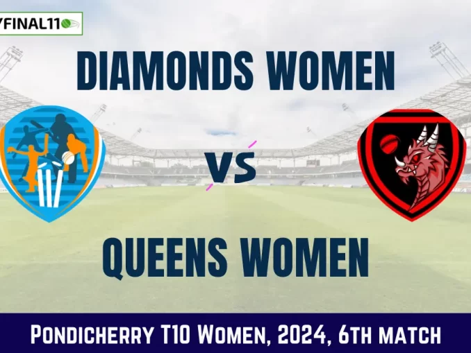 DIA-W vs QUN-W Dream11 Prediction, Pitch Report, and Player Stats, 6th Match, Pondicherry T10 Women, 2024