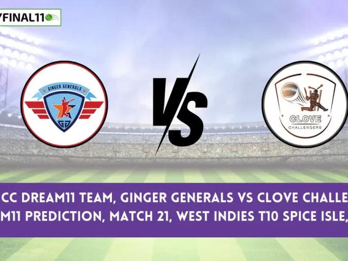 GG vs CC Dream11 Prediction Today Match: Find out the Dream11 team prediction for the Ginger Generals (GG) and Clove Challengers (CC)