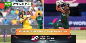 AUS vs BAN Dream11 Todays Match Prediction, Dream11 Team, Fantasy Cricket Tips, T20 World Cup 2024, Match 44, Super 8