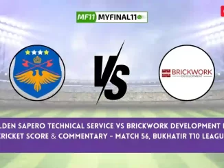 GSTS vs BWD Live Score, Bukhatir T10 League Live 2024, Golden Sapero Technical Service vs Brickwork Development Live Cricket Score & Commentary - Match 56