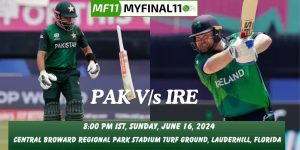 PAK vs IRE Dream11 Prediction Today Match, Dream11 Team Today, Fantasy Cricket Tips, Pitch Report, & Player Stats, ICC T20 World Cup, 2024, Match 36