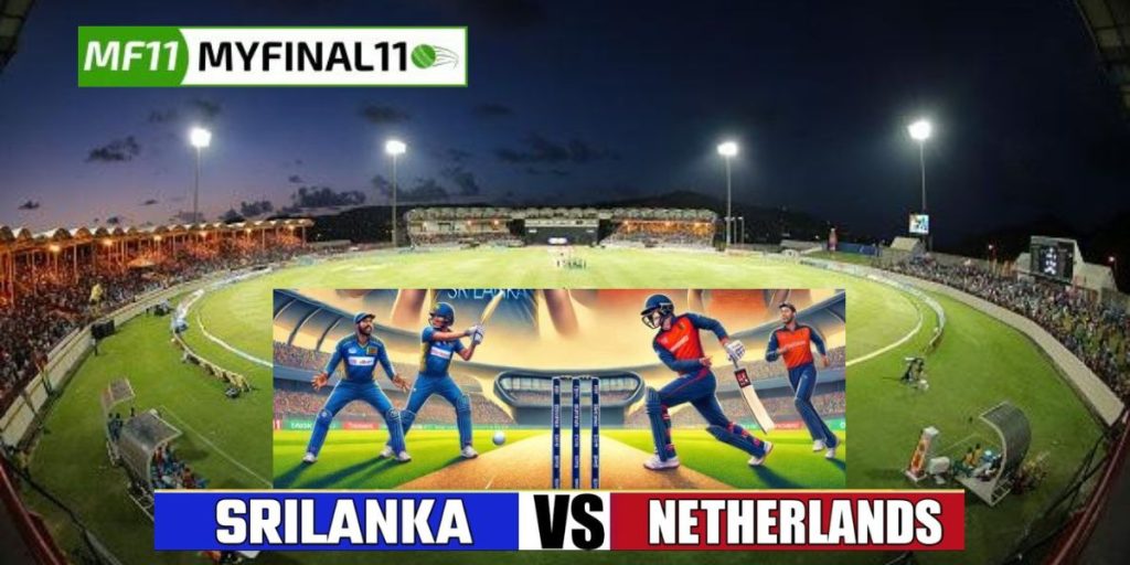 SL vs NED Dream11 Prediction Today Match, Dream11 Team Today, Fantasy Cricket Tips, Pitch Report, & Player Stats, ICC T20 World Cup, 2024, Match 38