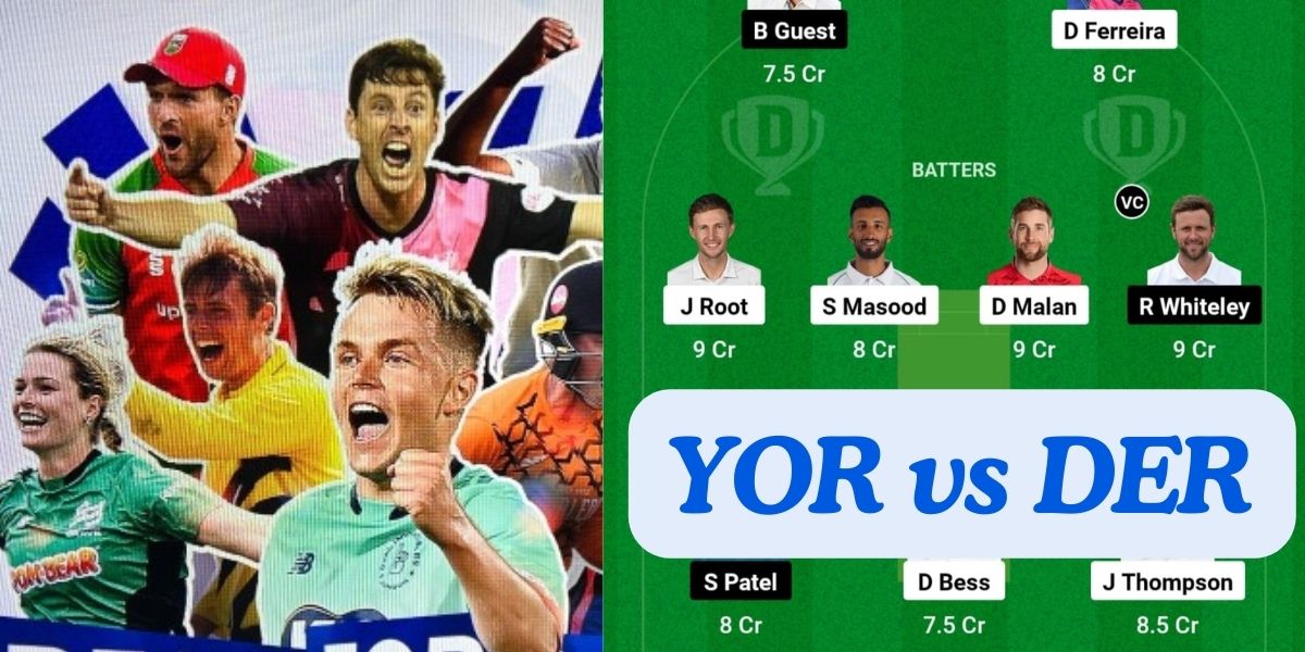 YOR vs DER Dream11 Prediction Today Match, Dream11 Team Today, Fantasy Cricket Tips, Playing XI, Pitch Report, Player Stats, English T20 Blast 2024, North Group Match