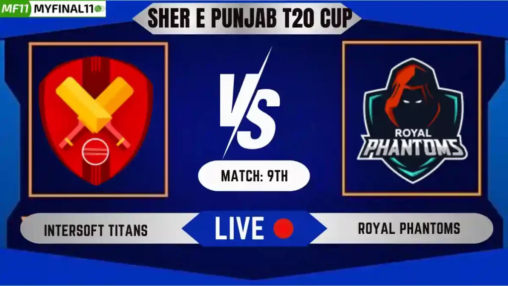 IST vs RPT Live Score, Sher E Punjab T20 2024, 9th Match, Intersoft Titans vs Royal Phantoms Live Cricket Score & Commentary [14th June 2024]