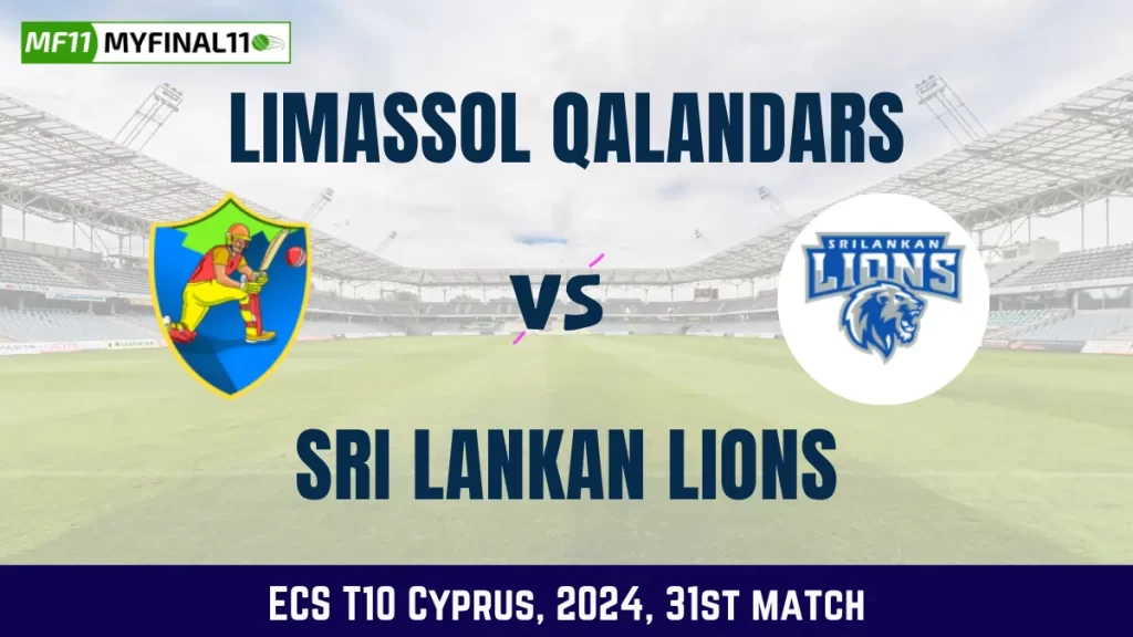 LQ vs SLL Dream11 Prediction, Pitch Report, and Player Stats, 31st Match, ECS T10 Cyprus, 2024
