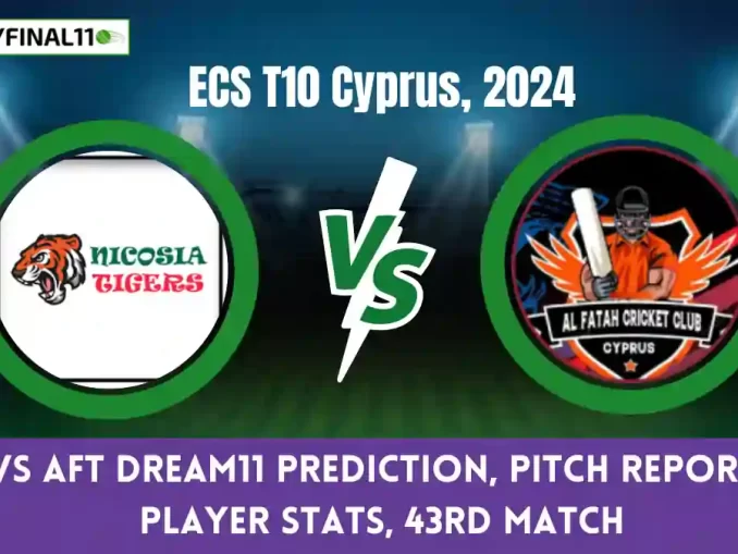 NCT vs AFT Dream11 Prediction, Pitch Report, and Player Stats, 43rd Match, ECS T10 Cyprus, 2024