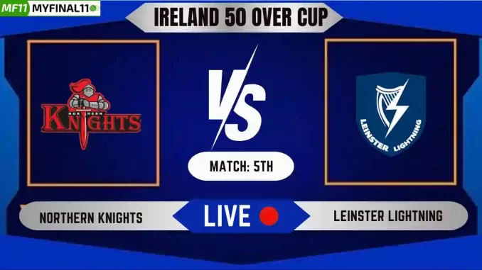 NK vs LLG Live Score, Ireland Inter-Provincial Limited 50 Over Cup, 2024, Northern Knights vs Leinster Lightning Live Cricket Score & Commentary - 5th Match