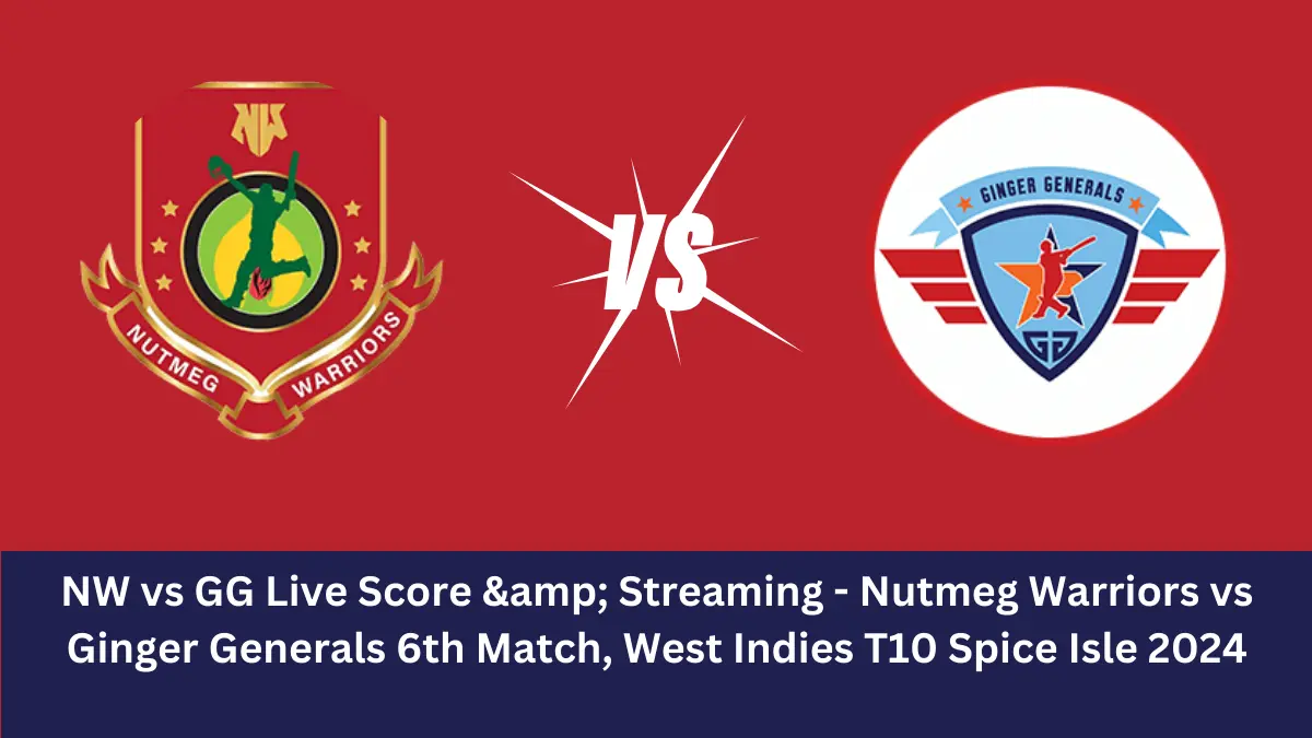 NW vs GG Live Score: The upcoming match between Nutmeg Warriors (NW) vs Ginger Generals (GG) at the West Indies T10 Spice Isle, 2024