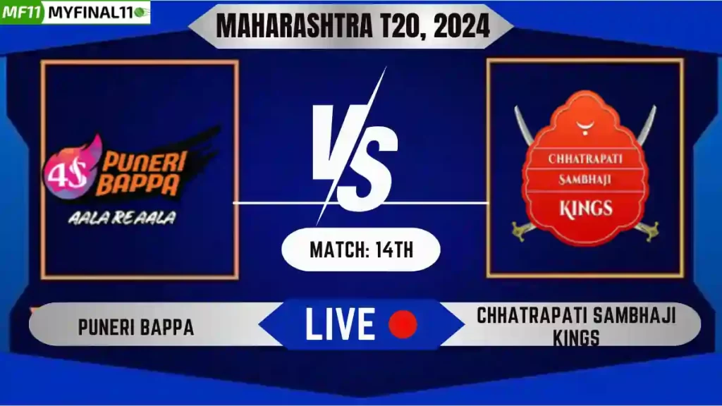 PB vs CSK Live Score, Maharashtra T20, 2024, Puneri Bappa vs Chhatrapati Sambhaji Kings Live Cricket Score & Commentary - 14th Match
