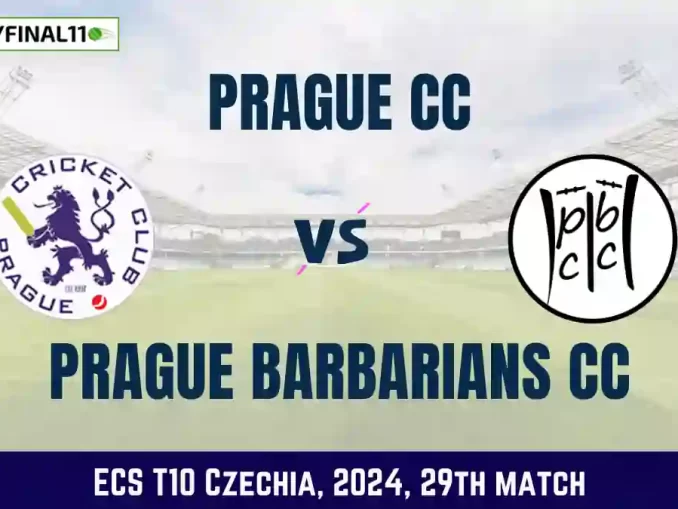 PCC vs PRB Dream11 Prediction, Pitch Report, and Player Stats, 29th Match, ECS T10 Czechia, 2024