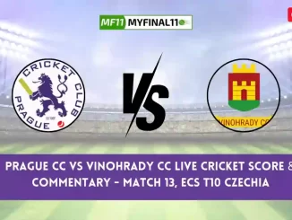 PCC vs VCC Live Cricket Score & Commentary - Match 13, ECS T10 Czechia 2024