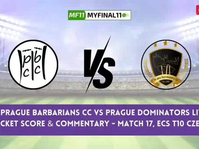 PRB vs PRD Live Cricket Score & Commentary - Match 17, ECS T10 Czechia 2024