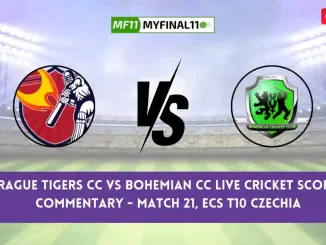 PRT vs BCC Live Score, Streaming, Prague Tigers CC vs Bohemian CC Live Cricket Score & Commentary - Match 21, ECS T10 Czechia 2024