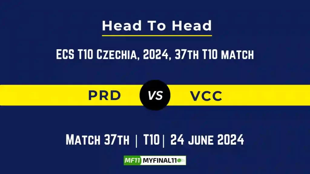 PRD vs VCC Player Battle, Head to Head Team Stats, Team Record - ECS T10 Czechia, 2024