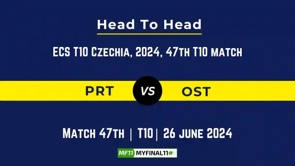PRT vs OST Player Battle, Head to Head Team Stats, Team Record - ECS T10 Czechia, 2024