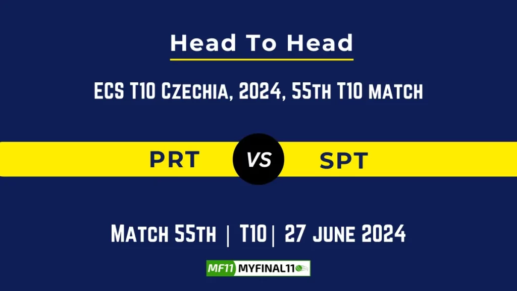 PRT vs SPT Player Battle, Head to Head Team Stats, Team Record - ECS T10 Czechia, 2024