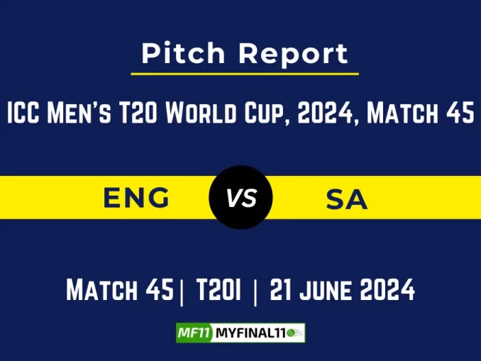 Pitch Report for ENG vs SA T20 World Cup 2024 Match, Daren Sammy Cricket Stadium, St. Lucia