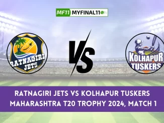 RJ vs KT Dream11 Prediction Today Ratnagiri Jets (RJ) vs Kolhapur Tuskers (KT) Dream11 Team RJ vs KT Player Stats Maharashtra T20 Trophy 2024