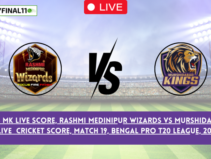 RMW vs MK Live Score, Rashmi Medinipur Wizards vs Murshidabd Kings Live Cricket Score, Match 19, Bengal Pro T20 League, 2024