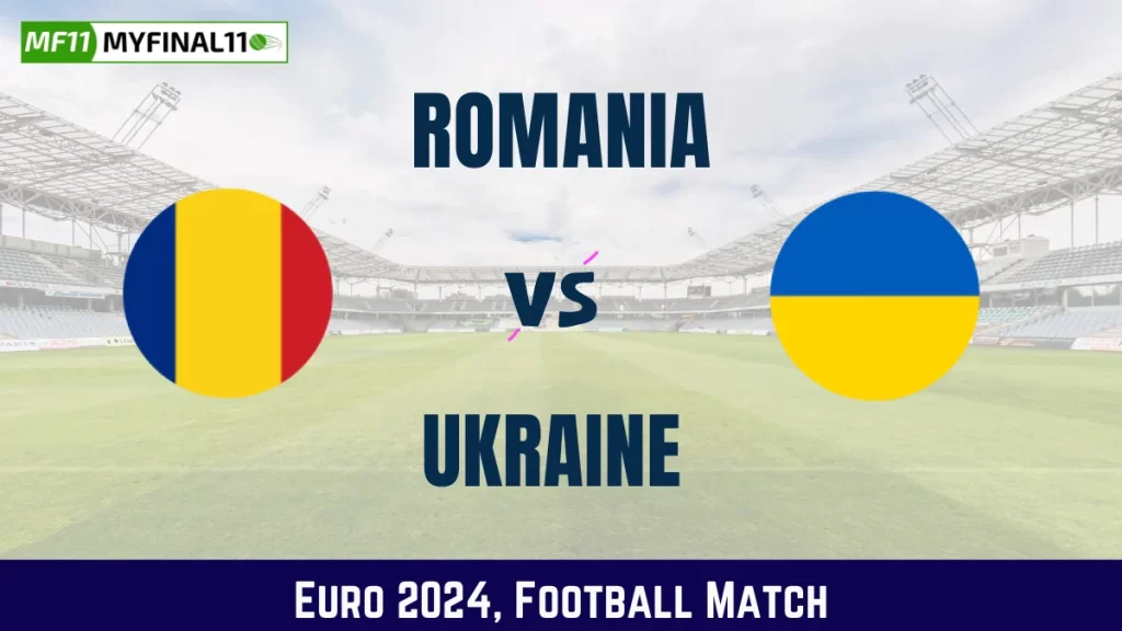 ROU vs UKR Dream11 Prediction & Match Details