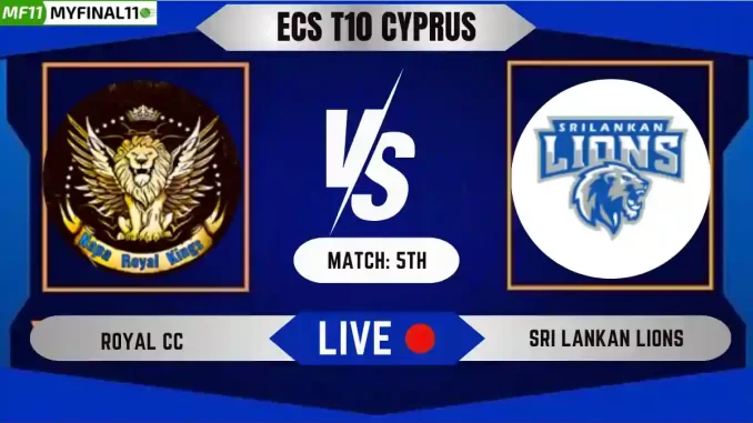 ROY vs SLL Live Score, ECS T10 Cyprus 2024, Royal CC vs Sri Lankan Lions Live Cricket Score & Commentary - 5th Match