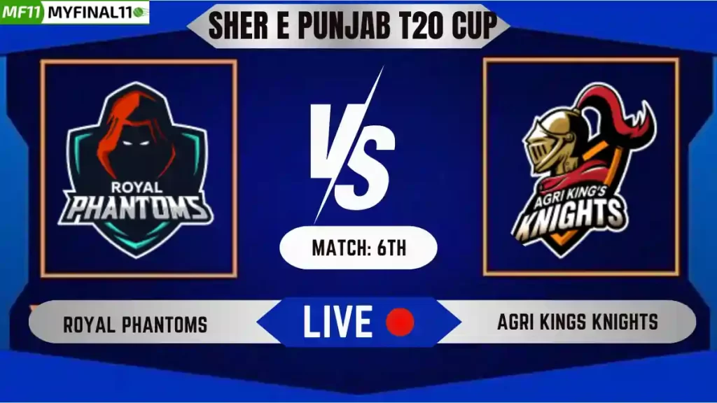 RPT vs AKK Live Score, Sher E Punjab T20 2024, 6th Match, Royal Phantoms vs Agri Kings Knights Live Cricket Score & Commentary [12th June 2024]