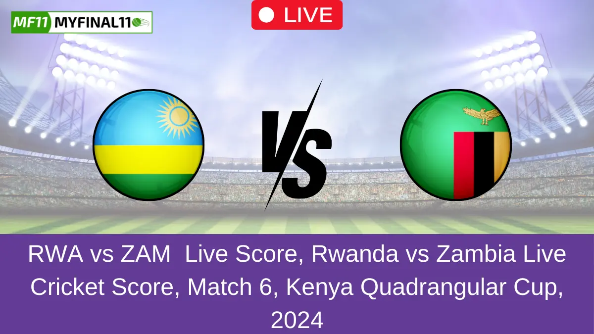 RWA vs ZAM Live Score, Rwanda vs Zambia Live Cricket Score, Match 6, Kenya Quadrangular Cup, 2024