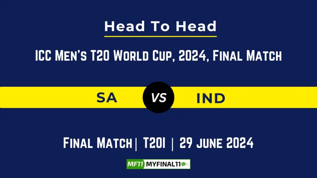 SA vs IND Player Battle, Head to Head Team Stats, Team Record - ICC Men's T20 World Cup, 2024