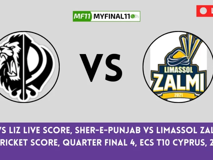 Get live score updates for the LIZ vs LIZ match as Sher-e-Punjab (SEP) takes on Limassol Zalmi (LIZ) in the Quarter Final 4 match of the ECS T10 Cyprus 2024.