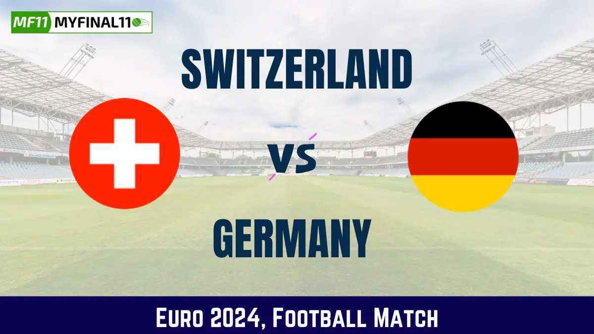 SUI vs GER Dream11 Prediction & Match Details