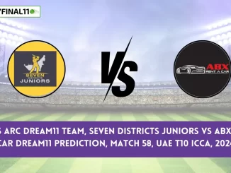 SVDJ vs ARC Dream11 Team, Seven Districts Juniors vs ABX Rent a Car Dream11 Prediction, Match 58, UAE T10 ICCA, 2024