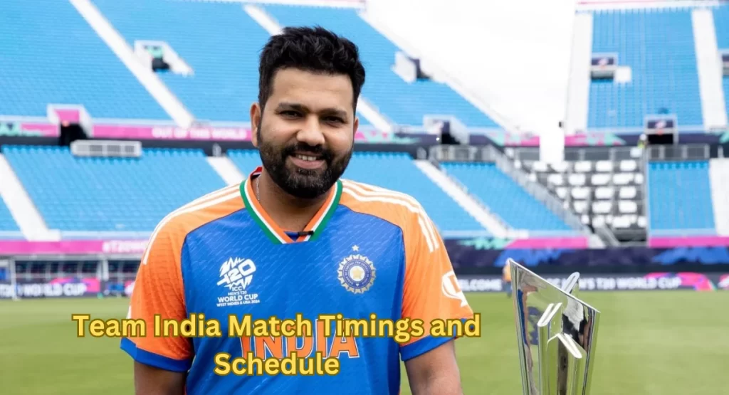 T20 World Cup 2024: Match Timings and Team India Schedule