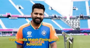 T20 World Cup 2024: Match Timings and Team India Schedule