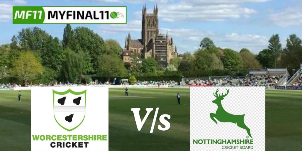 WOR vs NOT Dream11 Prediction Today Match, Dream11 Team Today, Fantasy Cricket Tips, Playing XI, Pitch Report, Player Stats, English T20 Blast 2024, North Group Match