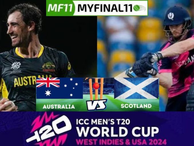 AUS vs SCO Dream11 Prediction Today Match, Dream11 Team Today, Fantasy Cricket Tips, Pitch Report, & Player Stats, ICC T20 World Cup, 2024, Match 35