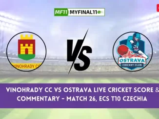 VCC vs OST Live Score, Streaming, Vinohrady CC vs Ostrava Live Cricket Score & Commentary - Match 26, ECS T10 Czechia 2024
