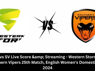 WS vs SV Live Score: The upcoming match between Western Storm (WS) vs Southern Vipers (SV) at the English Women's Domestic T20, 2024