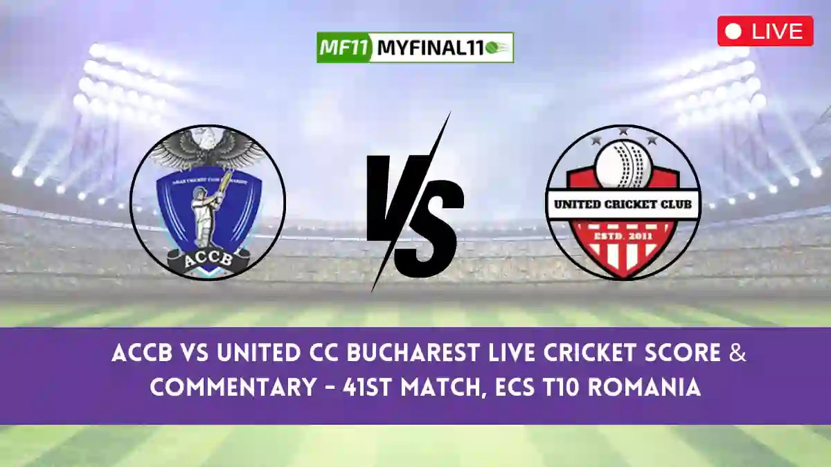 ACCB vs UCCB Live Score, Scorecard, ACCB vs United CC Bucharest - Match 41, ECS T10 Romania, 2024